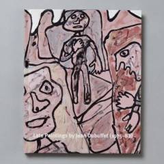 Late paintings by Jean Dubuffet (1975-82)