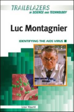 Luc Montagniere : identifying the AIDS virus