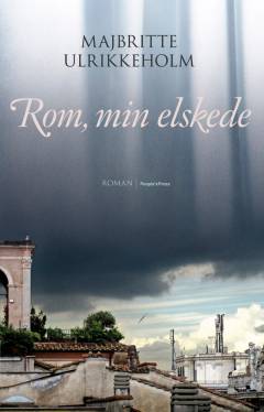 Rom, min elskede