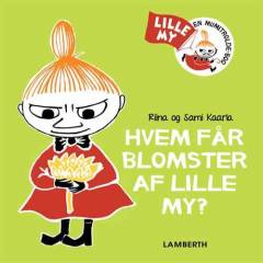 Hvem får blomster af Lille My?