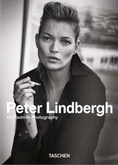 Peter Lindbergh - on fashion photography