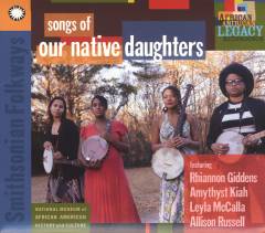 Songs of Our Native Daughters
