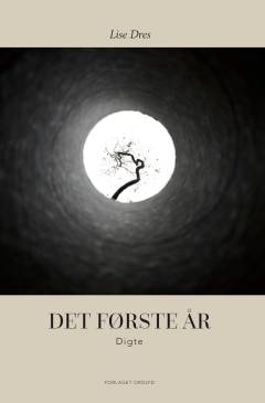 Det første år : digte