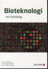 Bioteknologi - en basisbog