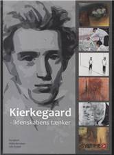 Kierkegaard - lidenskabens tænker