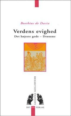 Verdens evighed: Det højeste gode: Drømme