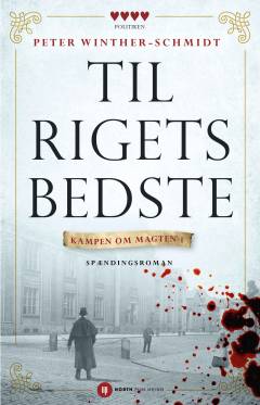 Til rigets bedste : spændingsroman