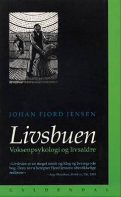 Livsbuen : voksenpsykologi og livsaldre