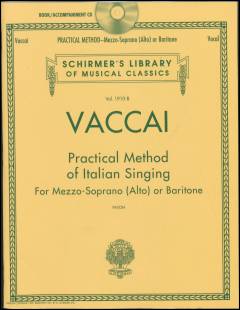 Practical method of Italian singing : for mezzosoprano (alto) or baritone