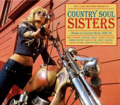 Country soul sisters : women in country music 1952-78