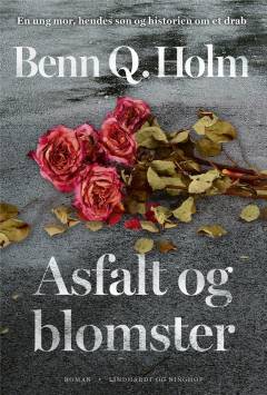 Asfalt og blomster
