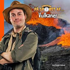 Kristian på sporet af - vulkaner