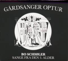 Gårdsanger optur : Sange fra den 3. alder