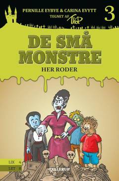 De små monstre - her roder