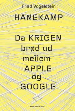 Hanekamp : da krigen brød ud mellem Apple og Google