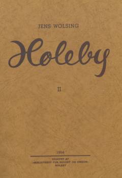 Holeby : Historiske Oplysninger. Bind 2