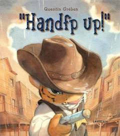 "Handfp up!"