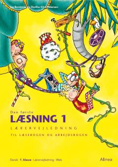 Den første læsning -- Lærervejledning til Læsebogen og Arbejdsbogen
