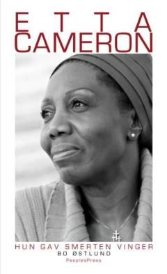 Etta Cameron : hun gav smerten vinger