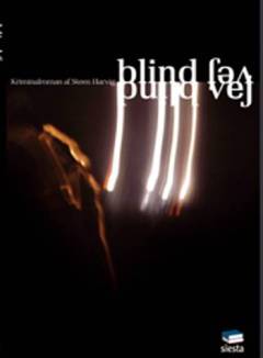 Blind vej : kriminalroman
