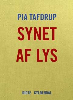 Synet af lys : digte
