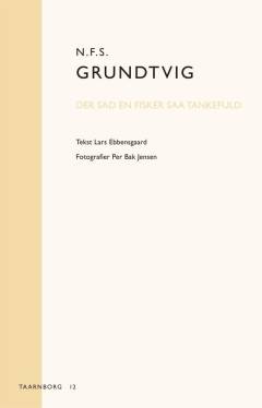 N.F.S. Grundtvig: Der sad en Fisker saa tankefuld