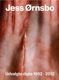 Udvalgte digte 1952-2012