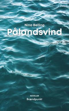 Pålandsvind : noveller