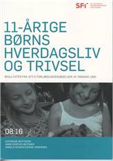 11-årige børns hverdagsliv og trivsel : resultater fra SFI's forløbsundersøgelser af årgang 1995