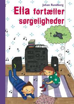 Ella fortæller sørgeligheder