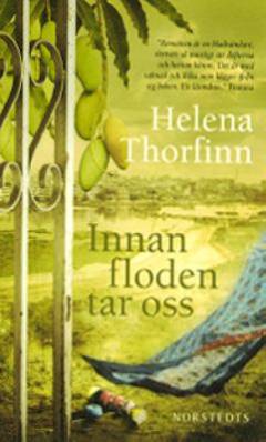 Innan floden tar oss