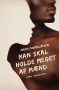 Man skal holde meget af mænd