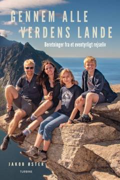 Gennem alle verdens lande : beretninger fra et eventyrligt rejseliv