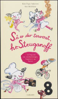 Så er der serveret, hr. Struganoff