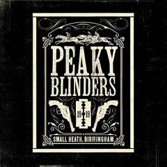 Peaky blinders : the official soundtrack