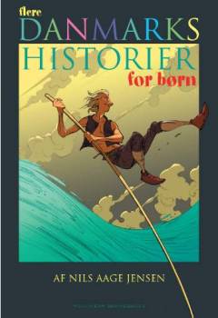 Flere Danmarkshistorier for børn