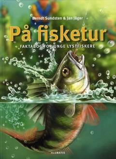 På fisketur : faktabog for unge lystfiskere