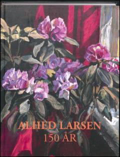 Alhed Larsen - 150 år