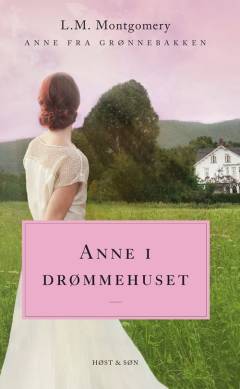 Anne i drømmehuset