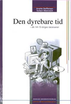 Den dyrebare tid : de 14-15 åriges læsevaner