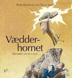 Vædderhornet : historien om de ti bud