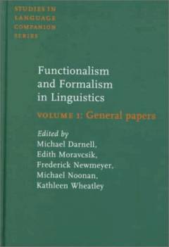Functionalism and formalism in linguistics