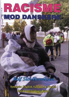 Racisme mod danskere : racismedokumentaren