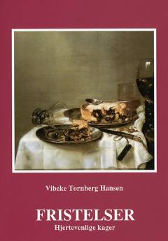 Fristelser : hjertevenlige kager