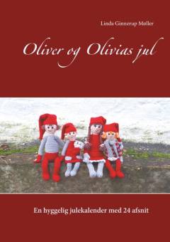 Oliver og Olivias jul : julekalender