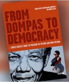 From dompas to democracy : South Africa's road to freedom in fiction and non-fiction