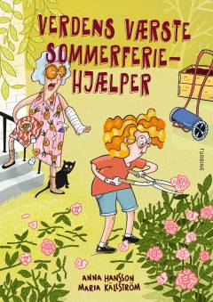Verdens værste sommerferiehjælper