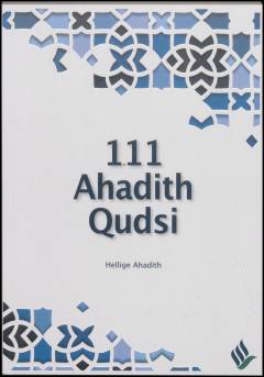 111 ahadith Qudsi (hellige ahadith)