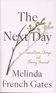 The next day : transitions, change, and moving forward