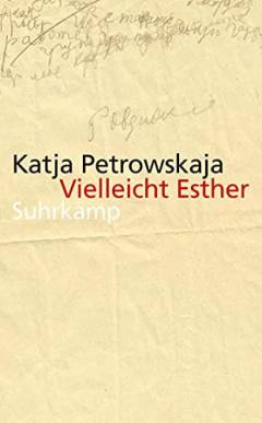 Vielleicht Esther : Geschichten